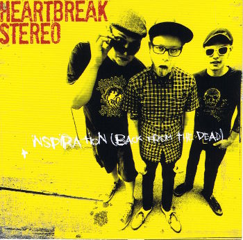 Heartbreak Stereo - Inspiration (Back From The Dead)