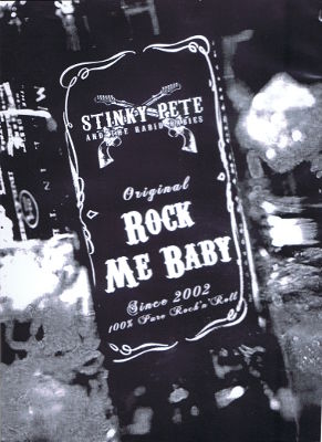 Stinky Pete & The Rabid Babies - Rock Me Baby