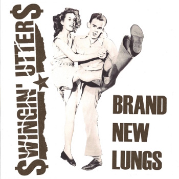 Swingin_Utters_-_Brand_New_Lungs Cover