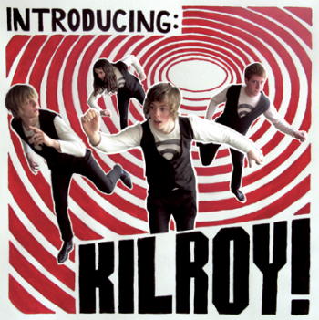 Kilroy - Introducing: Kilroy!