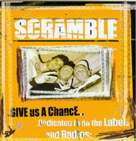 Scramble - Give Us A Chance Cover