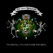 Mr. Irish Bastard - The World, The Flesh & The Devil Cover